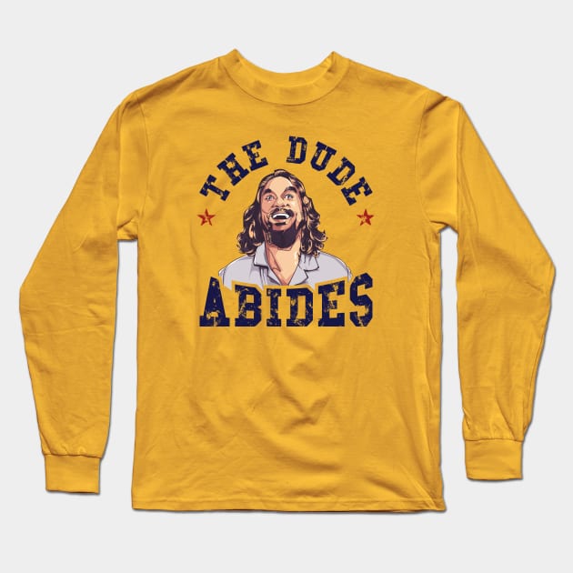 The Dude Abides - The Big Lebowski Long Sleeve T-Shirt by MIKOLTN